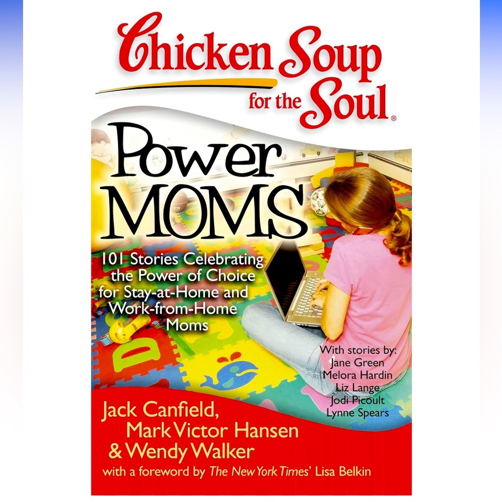 💪Chicken Soup for the Soul: Power Moms Real Stories Real Strength Real Mom Magic